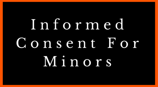 Informed Consent for Minor Patients