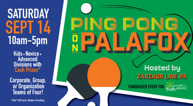 Ping Pong on Palafox, Hosted by Zarzaur Law, PA – September 14