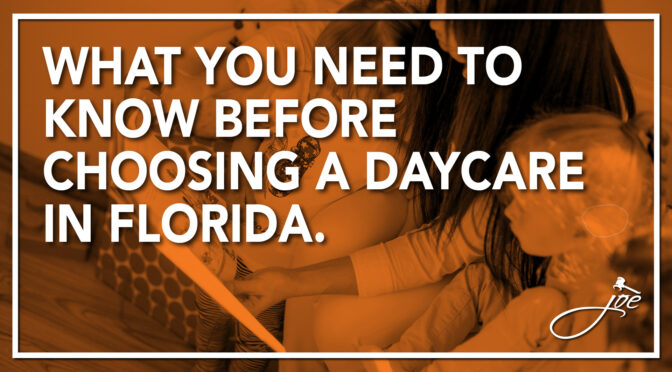 What You Need to Know Before Choosing a Daycare in Florida.