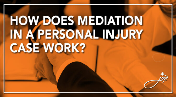 How Does Mediation in a Personal Injury Case Work?