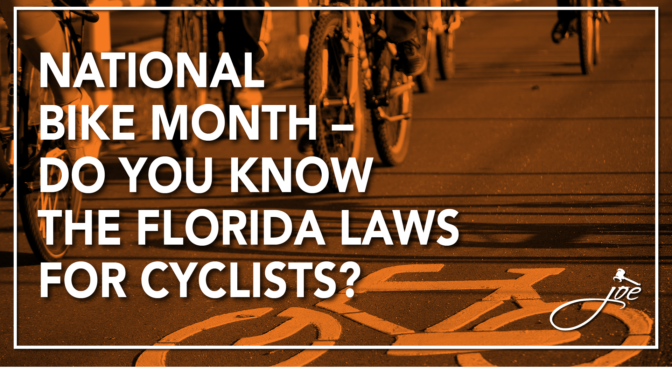 National Bike Month – Florida Laws for Cyclists