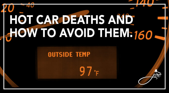 Hot Car Deaths and How to Avoid Them