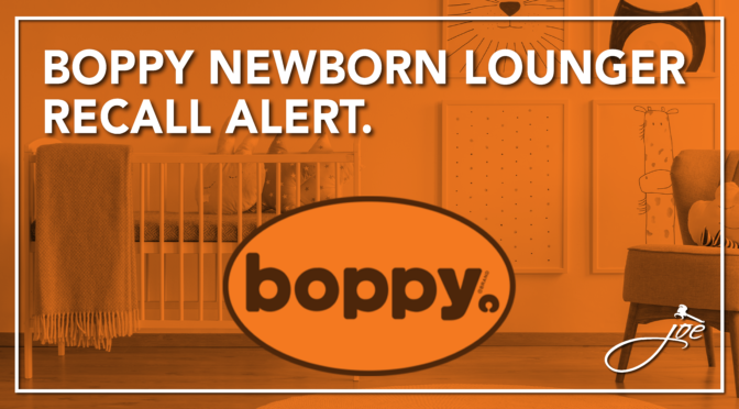 Boppy Newborn Lounger Recall Alert!