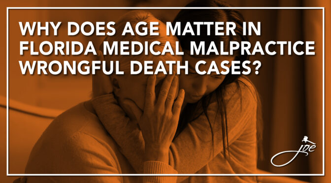 Wrongful Death Series Part 6: Why Does Age Matter In Florida Wrongful Death Cases?