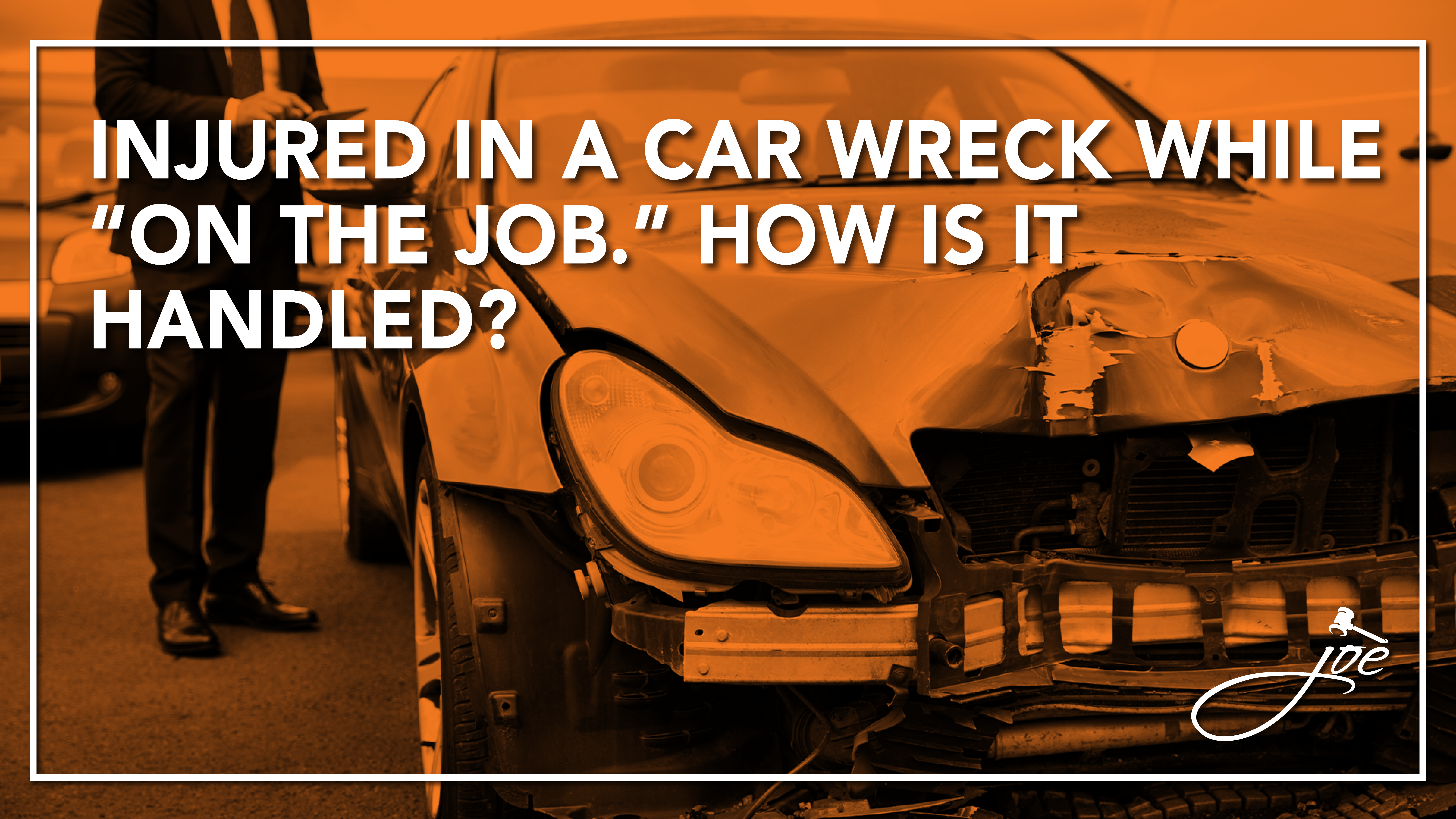 Injured In A Car Wreck While “On The Job.” How Is It Handled?