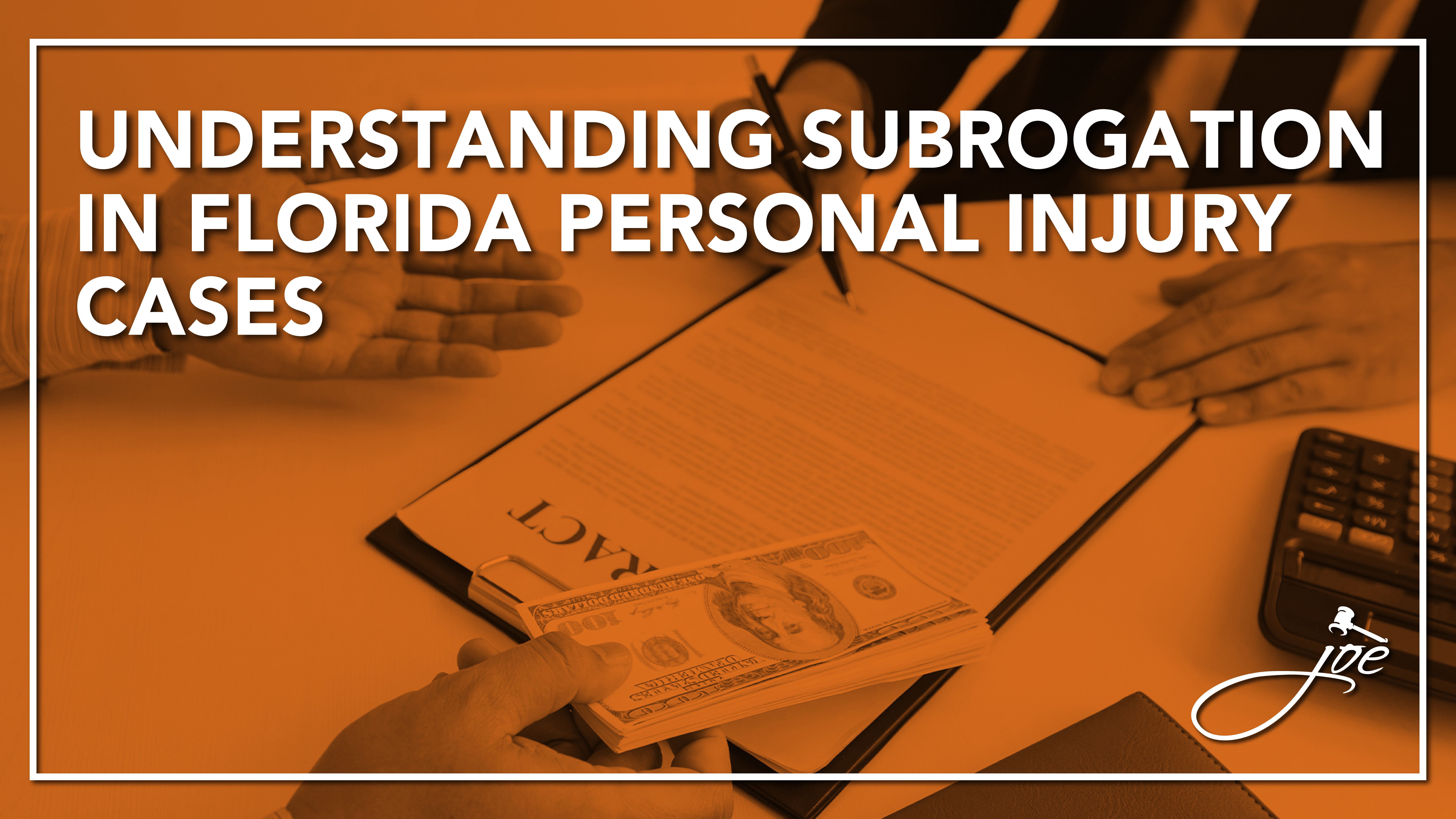 Understanding Subrogation In Florida Personal Injury Cases.